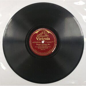 Record 78 RPM Vinyl Record- Reinald Werrenrath- Brown October Ale/ Stein Song